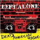 Left Alone - Dead American Radio